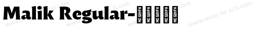 Malik Regular字体转换